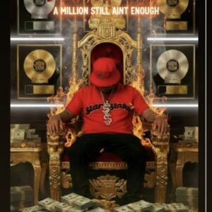 A Million Still Ain't Enough
